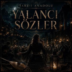 Yalancı Sözler (Live)