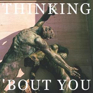 Thinking 'Bout You (Instrumental) (Instrumental)