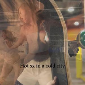 Hot SX in a Cold City