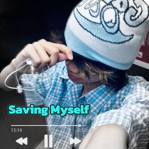 Saving myself