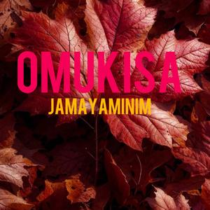 OMUKISA