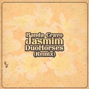 Jasmim (DuoHorses Remix)