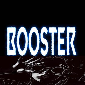 Booster