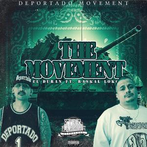 The Movement (feat. Raskal Loko)