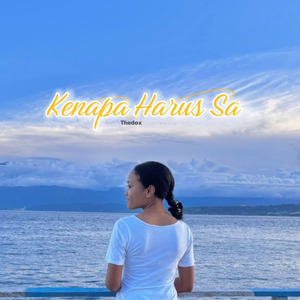Kenapa Harus Sa