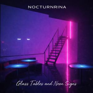 Glass Tables and Neon Signs