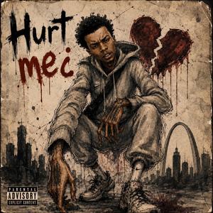 Hurt me¿