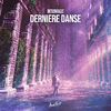 Besomage - Derniere Danse