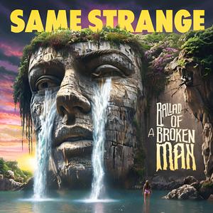 The Ballad Of A Broken Man