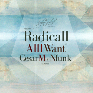 All I Want (Cesar M Remix)