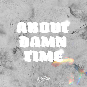 About Damn Time (Remix)