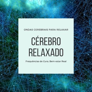 Cérebro Relaxado