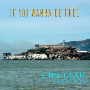 If you wanna be free (feat. Jean Savanne)
