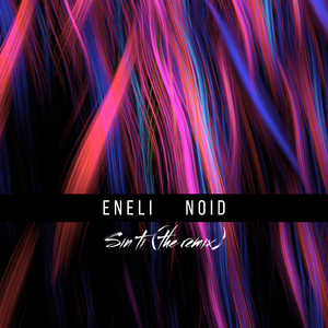 Sin Ti (NoID Remix)
