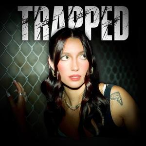 Trapped