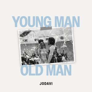 Young Man / Old Man (Single Version)