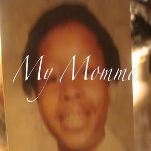 My Momma