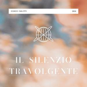 Il Silenzio Travolgente