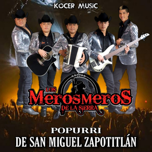 Popurri De San Miguel Zapotitlan