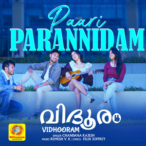 Paariparannidam (From "Vidhooram") (Original Motion Picture Soundtrack)