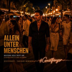 Allein unter Menschen