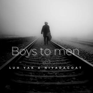 Boys to men