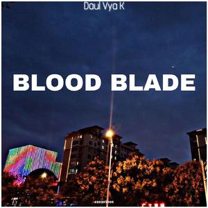 BLOOD BLADE