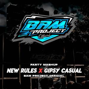 DJ - NEW RULES X GIPSY CASUAL