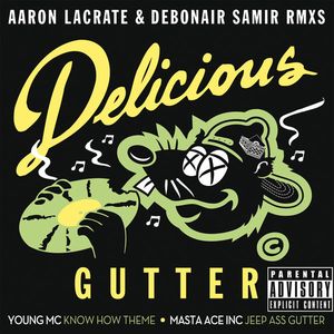 Know How (Aaron LaCrate & Debonair Samir - Gutter Remix)