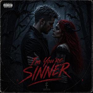 I'M YOU'RE SINNER