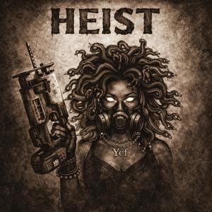 HEIST
