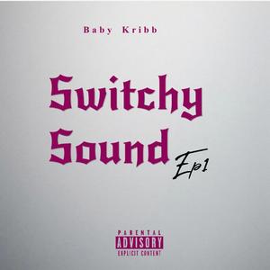 switchy sound (feat. shawtylovejoc)