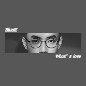 What's LOVE（feat.皇帝的新猫）
