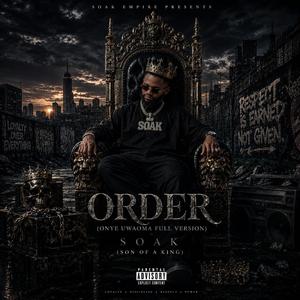 Order (Onye Uwaoma) (Full Version)