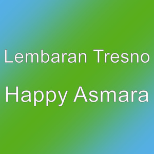 Happy Asmara