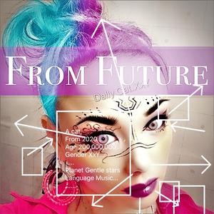 FROM FUTURE