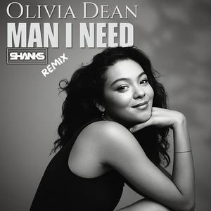 MAN I NEED (Radio Edit)