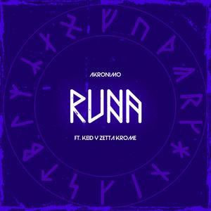 Runa (feat. Keid & Zetta Krome)