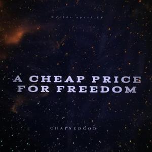 A cheap price for freedom