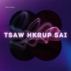 Tsaw Hkrup Sai