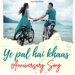 Anniversaro song Ye din hai khaas