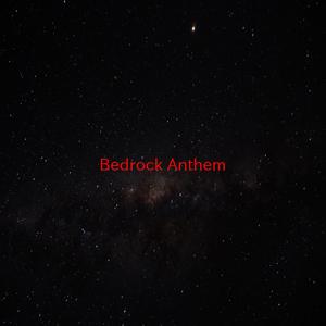 Bedrock Anthem (Complete version originally performed by Weird Al Yancovik)