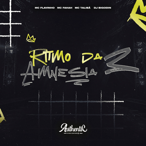 Ritmo da Amnésia 3