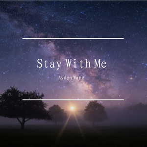 Stay With Me
