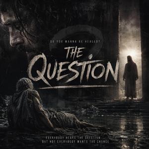 The Question