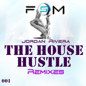 The House Hustle (Ivan Project Remix)