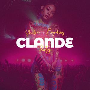 CLANDE PARTY (feat. Benjaking)
