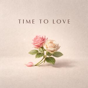 Time to Love (Piano Version)