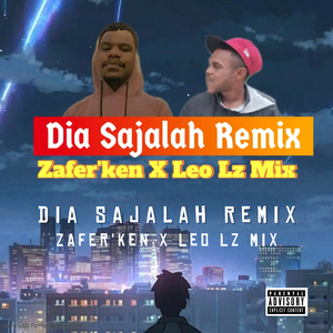 Dia Sajalah Remix