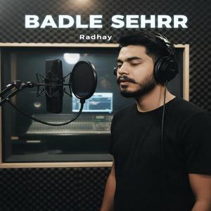Badle Sehrr